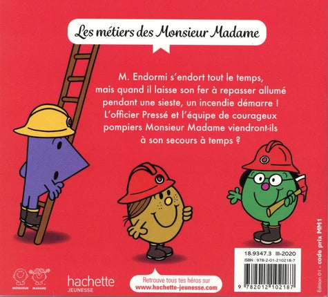 Monsieur Madame, La caserne de pompiers des Monsieur Madame
