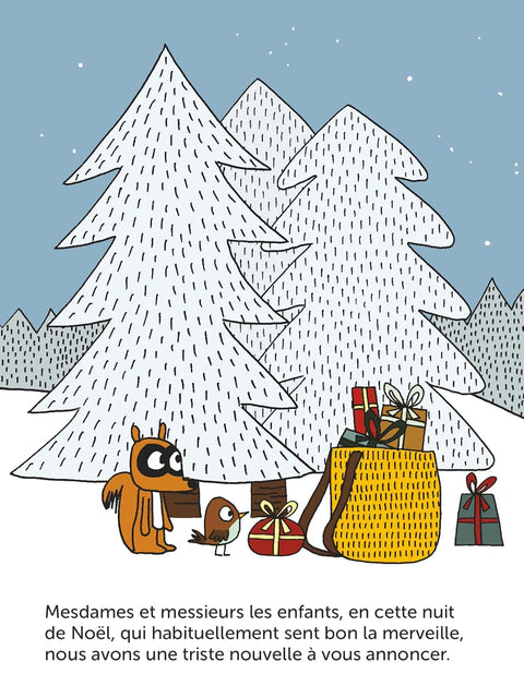 Le Père Noël est tombé dedans!