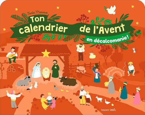 Ton Calendrier De l'Avent En Décalcomanie!