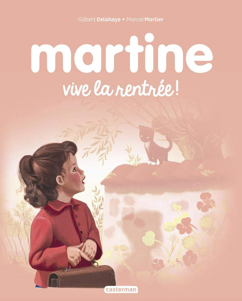 Martine, Vive La Rentrée!