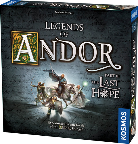 The Legends of Andor: The Last Hope (Part 3)