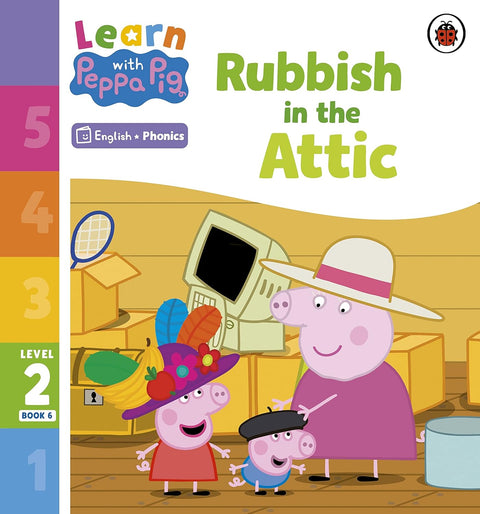 Learn with Peppa Level 2 Rubbish in the Attic