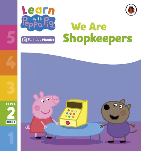 Learn with Peppa Level 2 We Are Shopkeepers