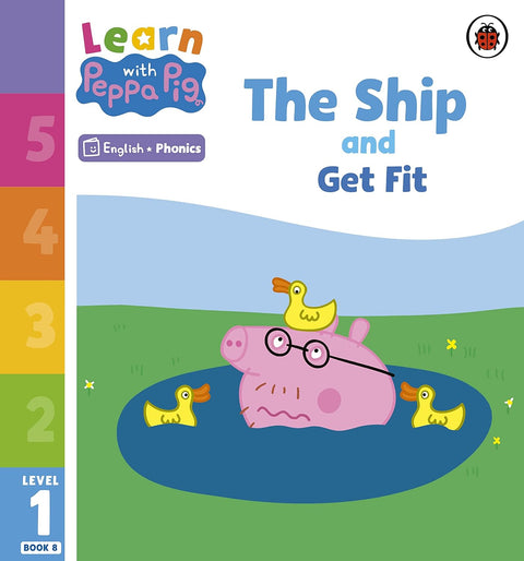 Learn with Peppa Level 1 The Ship and Get Fit