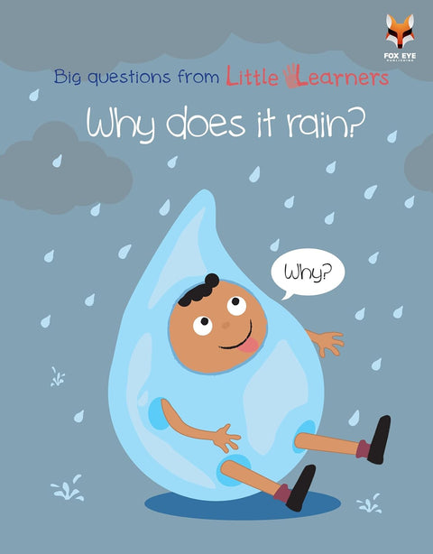 Big Questions From Little Learners, Why Does It Rain?