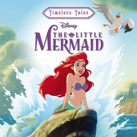 Disney Princess: The Little Mermaid - Timeless Tales