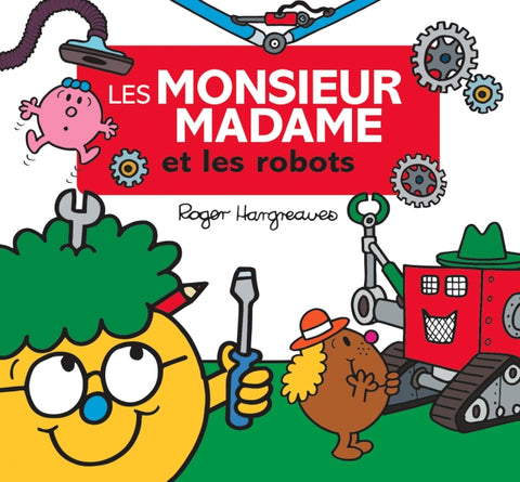 Les Monsieur Madame et Les Robots