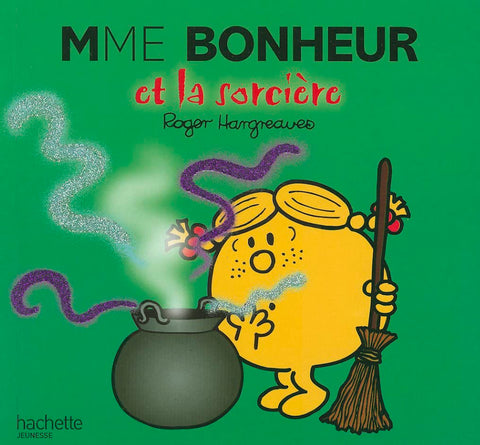 Les Monsieur Madame Mme Bonheur Et La Sorcière