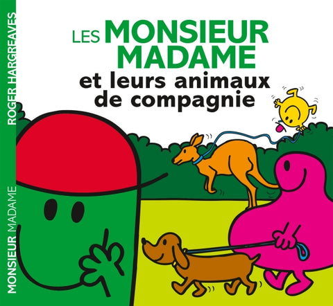 Les Monsieur Madame et Leurs Animaux De Compagnie