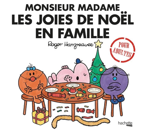 Les Monsieur Et Madames Les joies de Noël en famille