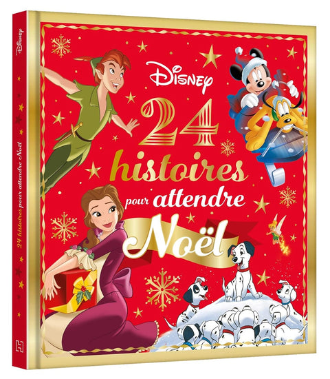 Disney 24 Histoires Pour Attendre Noël