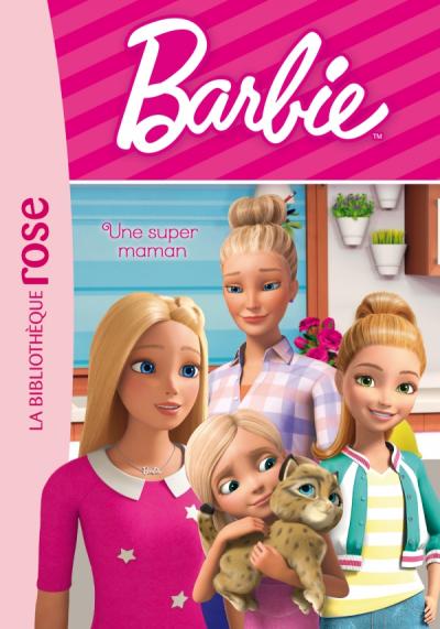 Barbie Vie Quotidienne 06 Une Super Maman