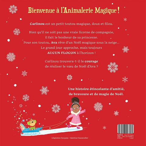 Carlinou Et Le Voeu De Noël, L'animalerie magique