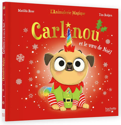 Carlinou Et Le Voeu De Noël, L'animalerie magique