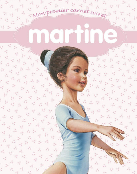 Martine, Mon Premier Carnet Secret