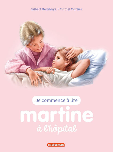 Je commence à lire avec Martine 59, Martine à l'hôpital