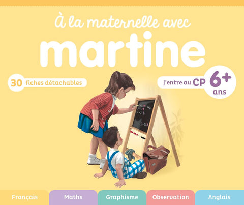 A La Maternelle Avec Martine, J'entre Au CP